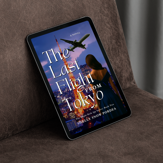 The Last Flight From Tokyo: A Flight Risk Spy Romance: Book Two (Ebook)