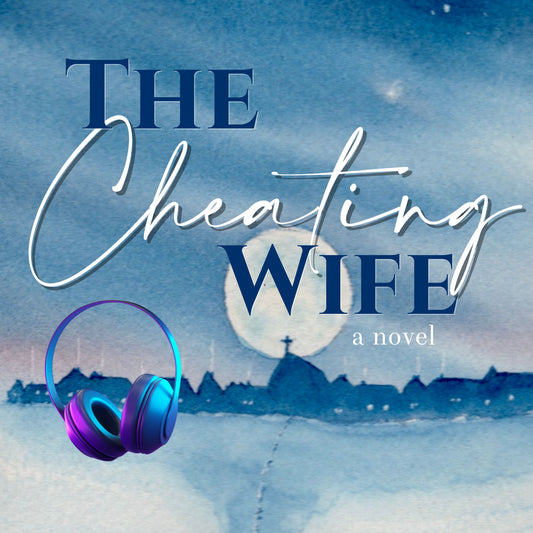 The Cheating Wife (Audiobook)